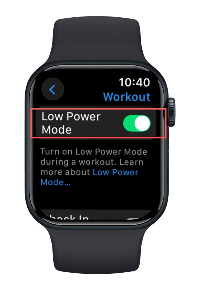 Apple Watch workout low power mode; Is Your Apple Watch Dying Fast? Here are 4 Reasons & Their Fixes